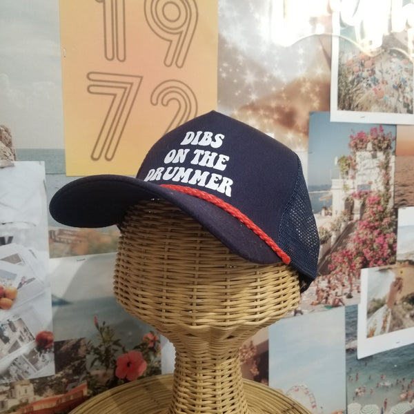 Dibs on the Drummer Trucker Hat
